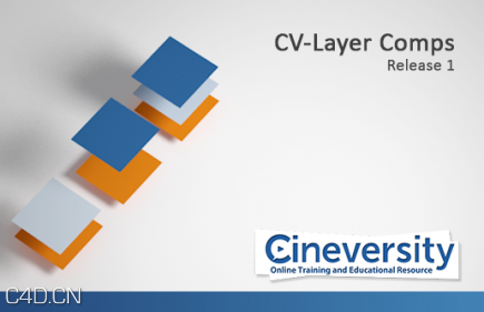 C4D图层控制插件 Cineversity Premium CV-Layer Comps v1.00 - C4D之家 - tm.png
