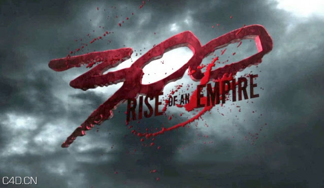 [C4D/AE]电影300勇士帝国崛起片头制作（含工程） - C4D之家 - 300RiseofnEmpire.jpg