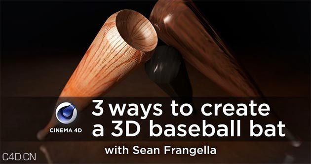 C4D棒球棒建模渲染视频教程 Model and Texure a 3D baseball bat 3 different ways - C4D之家 - Model-and-Texure-a-3D-baseball-bat-3-different-ways-in-Cinema-4D.jpg