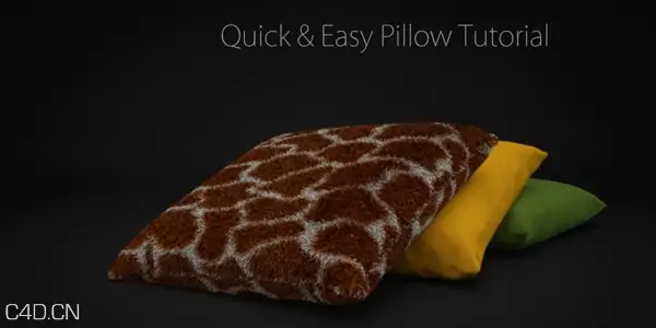 C4D创建一个抱枕教程 How to make a Pillow Quick & Easy in Cinema 4D