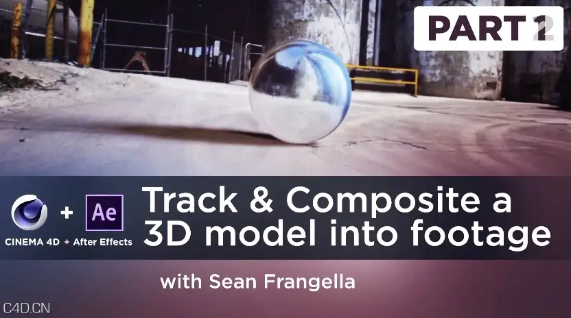 C4D/AE 运动跟踪实例教程 How to track
