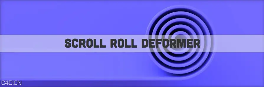C4D卷纸辊变形插件中文汉化版 Scroll Roll Deformer v1.38 - C4D之家 - cinema4d_ 2014-12-03 23.11.16.jpg