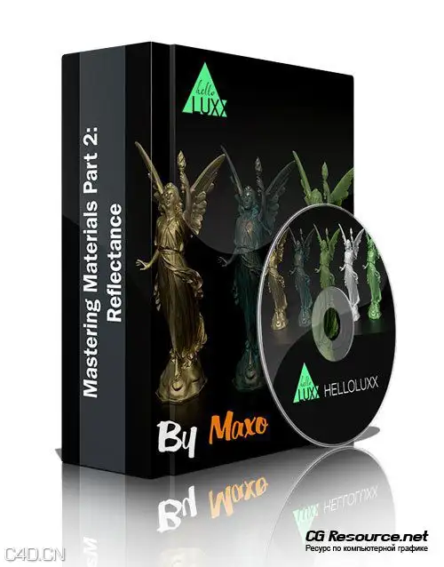 C4D材质教程详解 HelloLuxx Mastering Materials Part 2：Reflectance