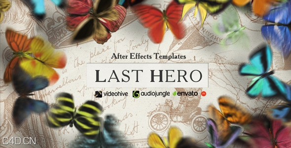 AE模板：蝴蝶飞舞浪漫复古 电影开场 爱情故事 时间线模板Videohive last hero - C4D之家 - 590x300.jpg