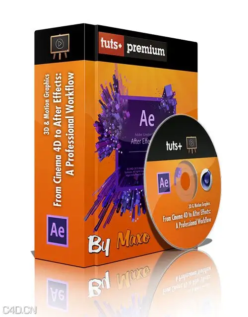 从Cinema 4D 到 After Effects：专业操作流程教程 - From Cinema 4D to AE