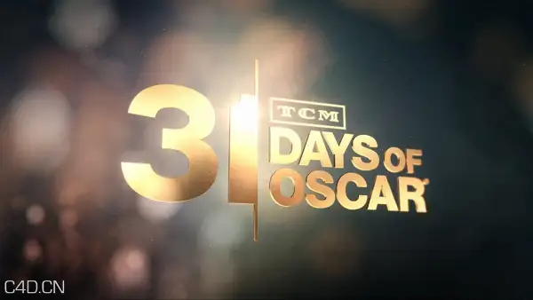 片头欣赏：奥斯卡开幕片头视频 TCM 31 Days of Oscars - C4D之家 - d21102453534ff50bf8ecc79fbdba0c4.jpg