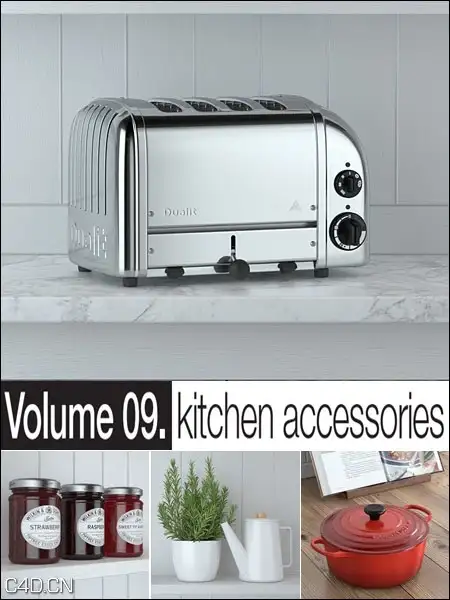 厨房配件3D模型合集（面包机/调味瓶/锅碗）Model+model: Vol.09 Kitchen Accessories
