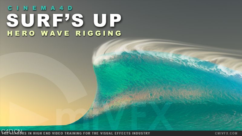 C4D海浪模拟制作教程 cmiVFX – Cinema 4D Surf’s Up