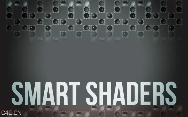 C4D多通道材质着色器插件+使用教程 Tools4D Smart Shaders v1.55 R13-R17 Win/Mac