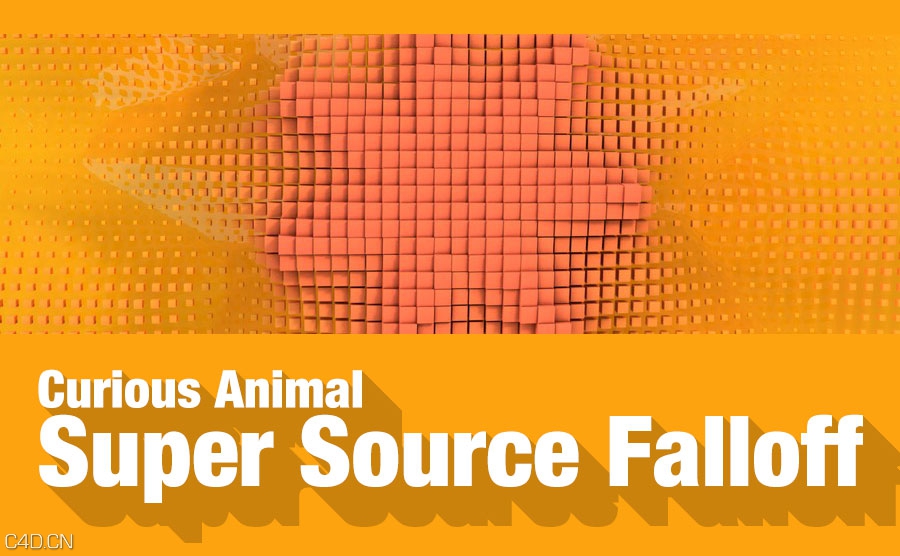 C4D运动图形衰减控制插件Curious Animal Super Source Falloff V1.50-1 Win R13-R17