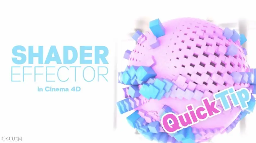 C4D着色器效应动画小教程 Shader Effector in cinema4D