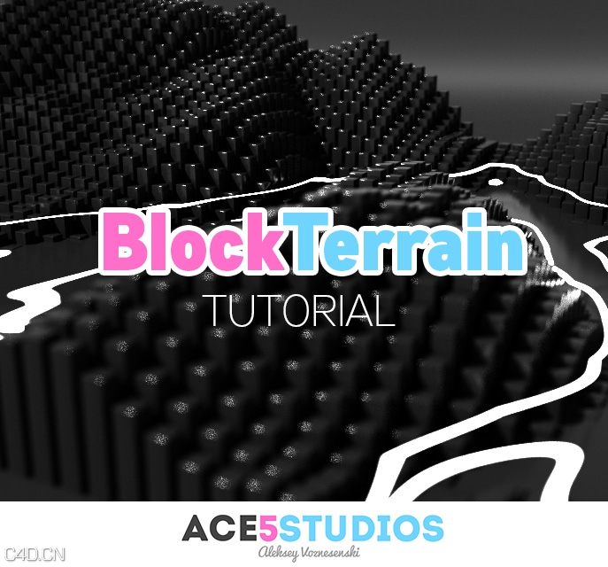C4D利用着色器效果器制作像素地形 Block Terrain Cinema 4D tutorial - C4D之家 - block-terrain-cover.jpg