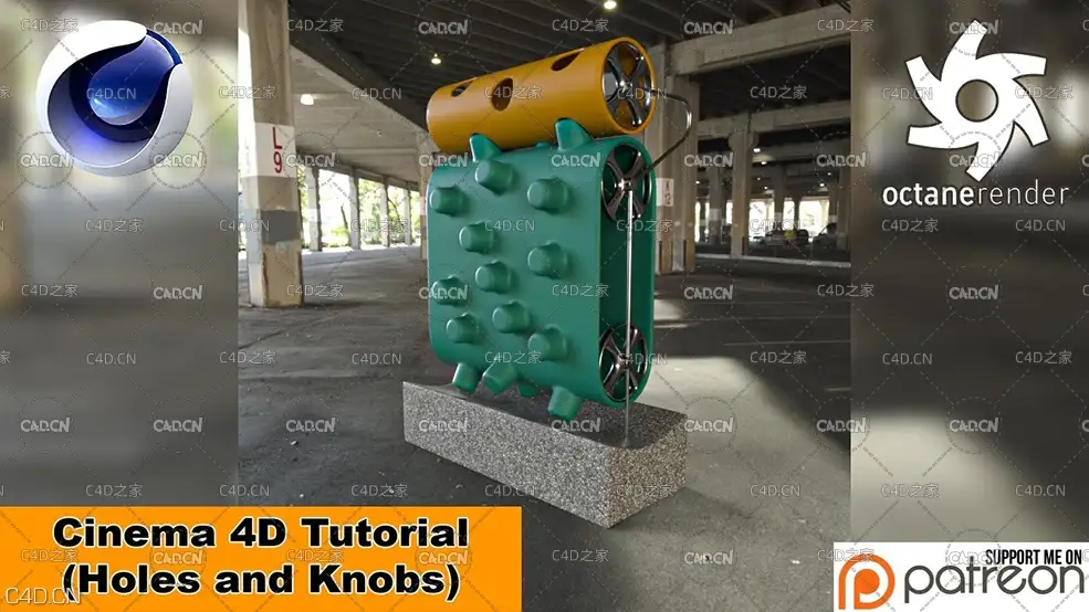 C4D创建设备的孔洞和旋钮教程 HOLES AND KNOBS (Cinema 4D Tutorial)
