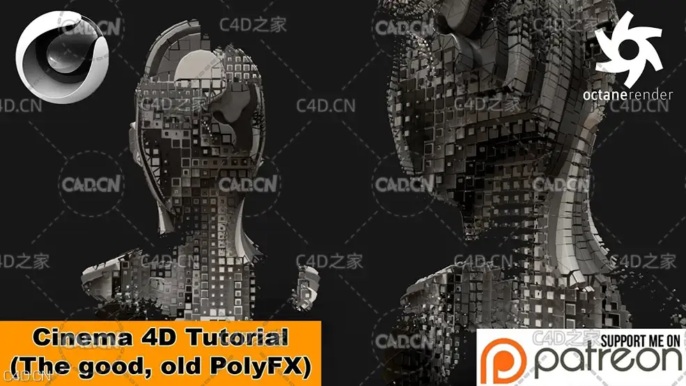 C4D制作科幻头像消减动画教程 THE GOOD, OLD PolyFX (Cinema 4D Tutorial)