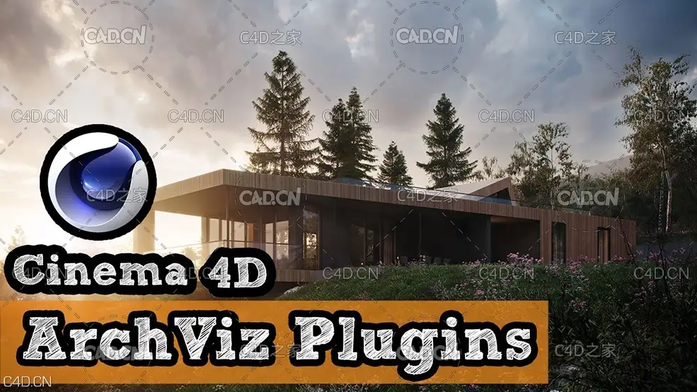 用于C4D建筑可视化的插件预设介绍教程 C4D Plugins for Architectural visualization