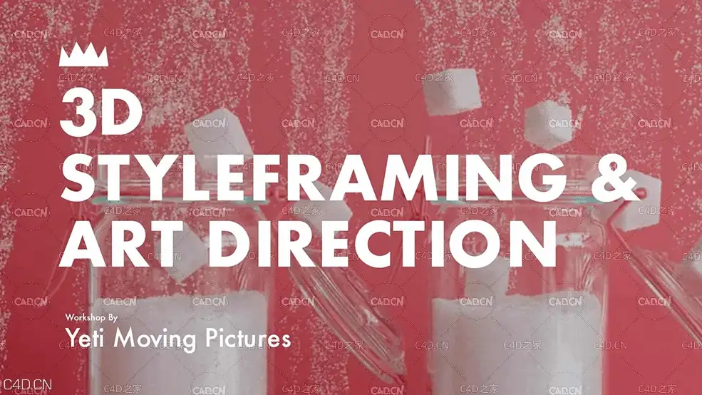 C4D三维场景静帧渲染制作教程 MoGraph Mentor – 3D Styleframing and Art Direction