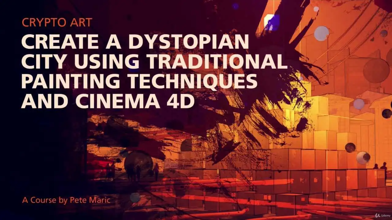 C4D抽象反乌托邦3D绘画技术制作教程含英文字幕Crypto Art: Dystopian City, Painting - C4D之家 - thumb-1.jpg