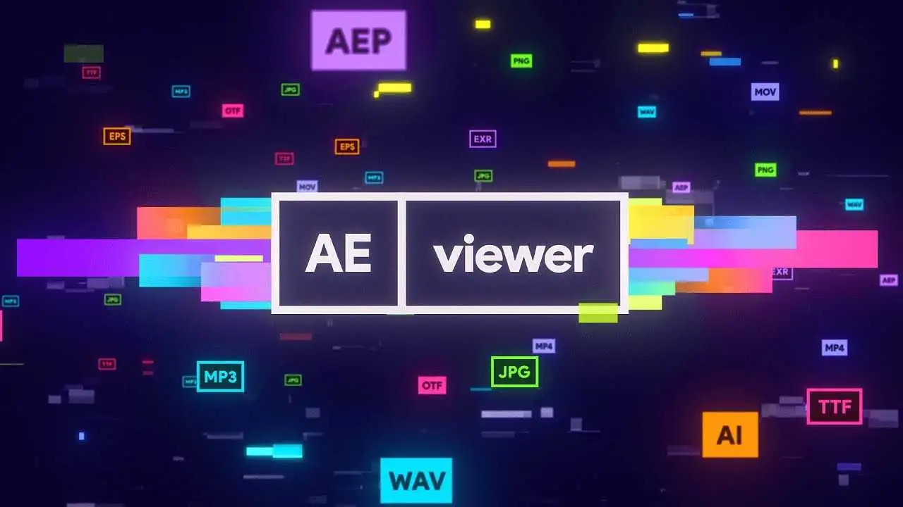 神器AE脚本-超强功能多格式媒体视频资源管理预览工具AEViewer v1.7.1 Win/Mac - C4D之家 - QQ图片20210726194611.png