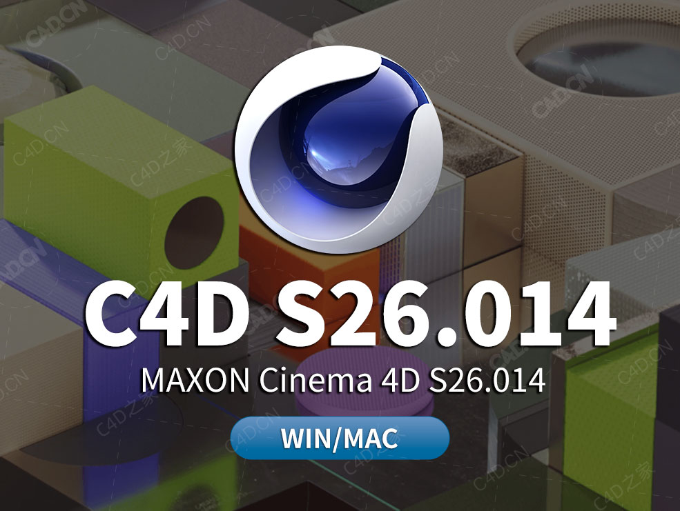 C4D S260.14官方中文解锁版win/mac MAXON Cinema 4D C4D R26.014