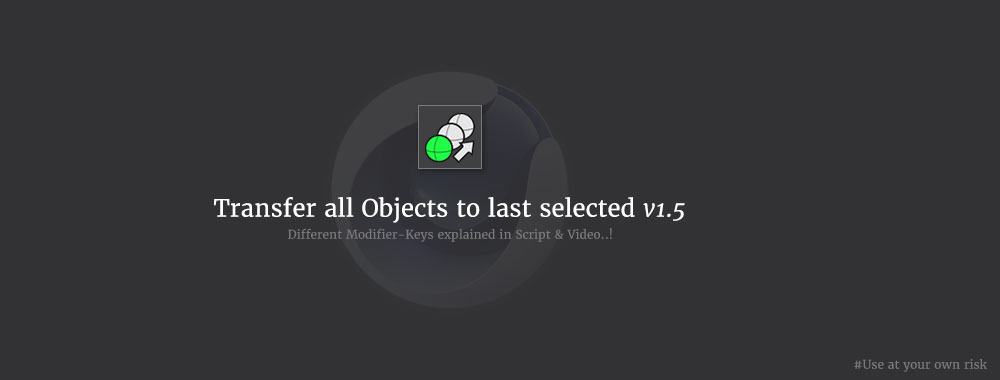C4D将所有选定对象移动到zui*后选定的对象脚本