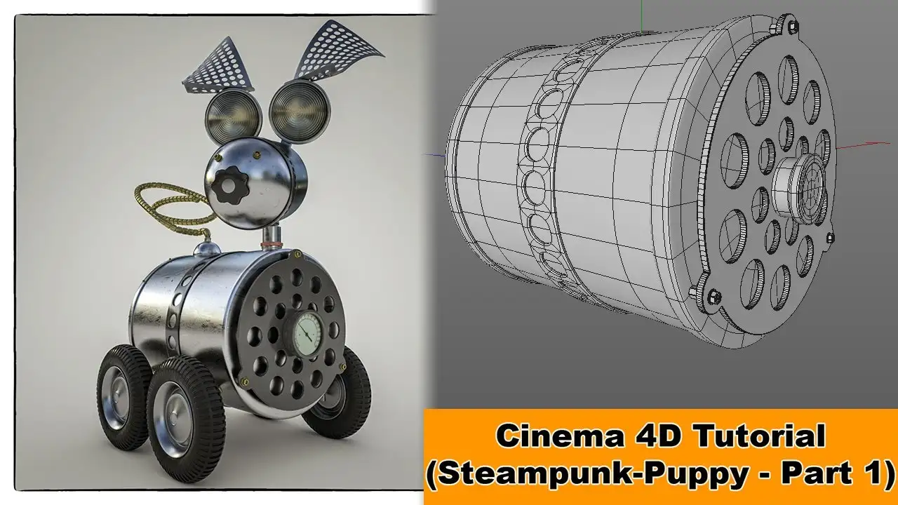 C4D蒸汽朋克小狗月球探测车制作教程第*部（含工程）Steampunk Puppy - Part 1