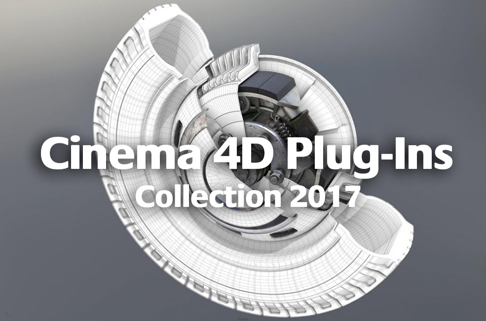 2017年度C4D插件大合集Cinema4D Plug-Ins Collection 2017