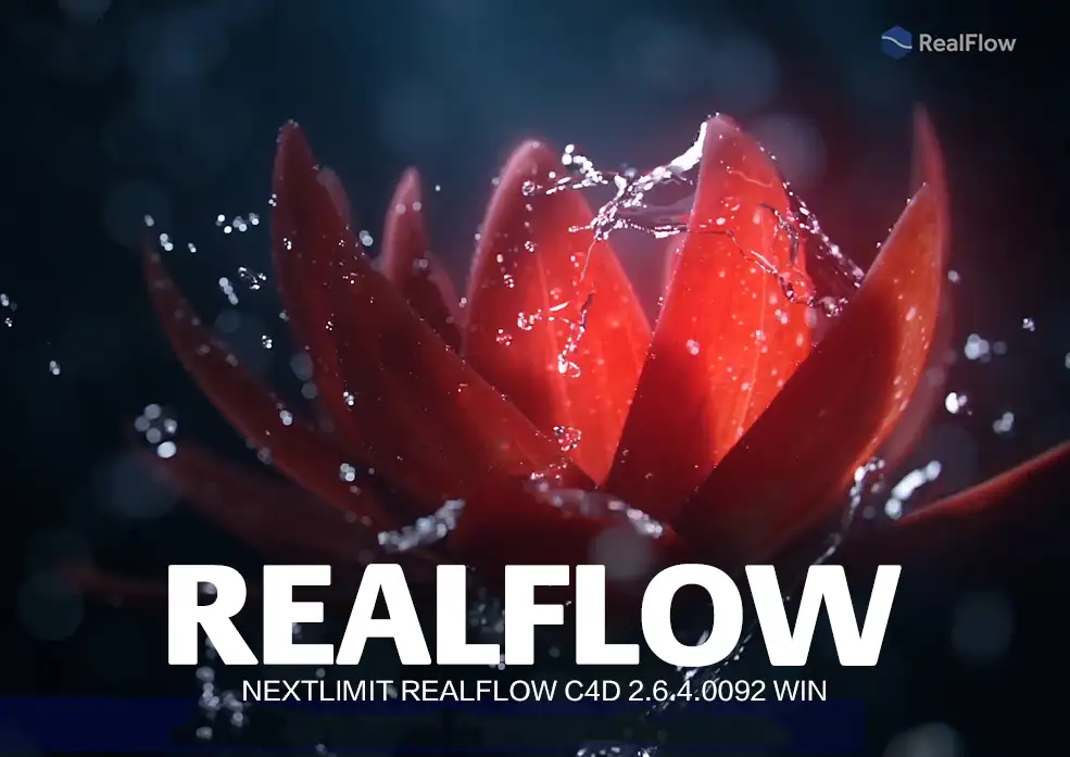 C4D 流体模拟插件 NextLimit RealFlow C4D 2.6.4.0092 Win和谐版