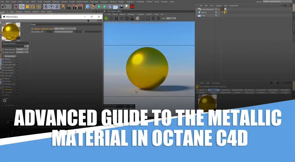 C4D OctaneRender金属材质实用进阶教程 Advanced guide to the Metallic Material