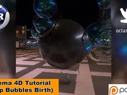 C4D制作产生肥皂气泡动画教程 SOAP BUBBLES BIRTH (Cinema 4D Tutorial)