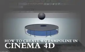 C4D搭建一个蹦床动画工程 How to Create a Trampoline in Cinema 4D