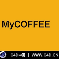 [C4D插件]MyCOFFEE