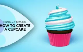C4D制作一个奶油蛋糕视频教程 How to Create a Cupcake in Cinema 4D