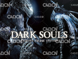 50套C4D动作角色扮演游戏《黑暗之魂(Dark Souls׃ PtD)》模型合集