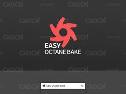 C4D Octane快速烘培脚本 EasyOctBake