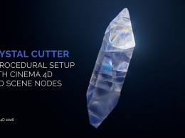 水晶石切割器Crystal Cutter. A procedural setup with Cinema 4D and Scene Nodes