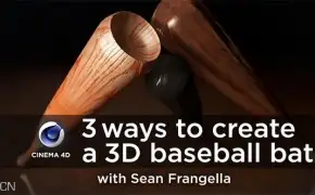 C4D棒球棒建模渲染视频教程 Model and Texure a 3D baseball bat 3 different ways