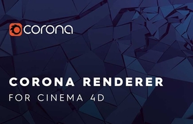 Chaos Czech发布了Corona 10渲染器hotfix 2版本支持C4D 2024